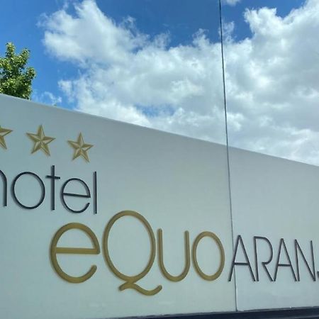 Hotel Equo อารันเควซ ภายนอก รูปภาพ